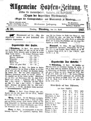 Allgemeine Hopfen-Zeitung Dienstag 16. April 1867