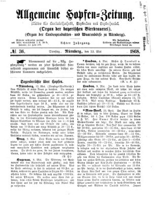 Allgemeine Hopfen-Zeitung Dienstag 12. Mai 1868