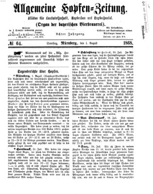 Allgemeine Hopfen-Zeitung Samstag 1. August 1868