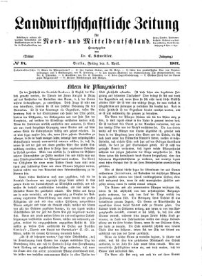 Landwirthschaftliche Zeitung für Nord- und Mittel-Deutschland Freitag 3. April 1857