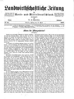 Landwirthschaftliche Zeitung für Nord- und Mittel-Deutschland Freitag 10. April 1857