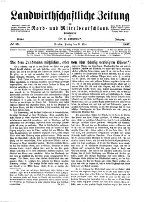 Landwirthschaftliche Zeitung für Nord- und Mittel-Deutschland Freitag 8. Mai 1857