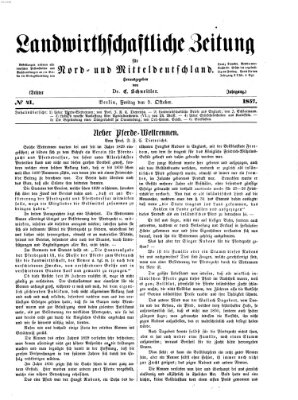 Landwirthschaftliche Zeitung für Nord- und Mittel-Deutschland Freitag 9. Oktober 1857