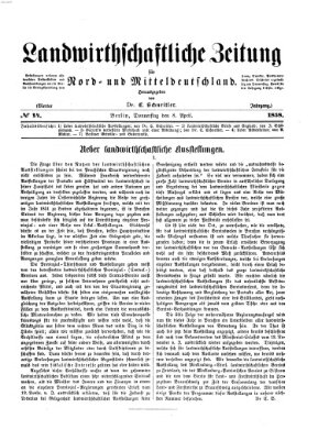 Landwirthschaftliche Zeitung für Nord- und Mittel-Deutschland Donnerstag 8. April 1858