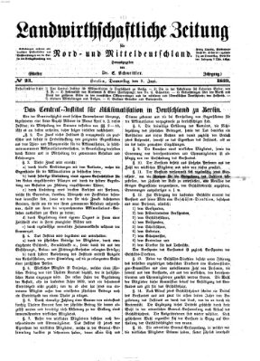 Landwirthschaftliche Zeitung für Nord- und Mittel-Deutschland Donnerstag 9. Juni 1859