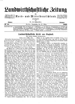 Landwirthschaftliche Zeitung für Nord- und Mittel-Deutschland Donnerstag 22. März 1860