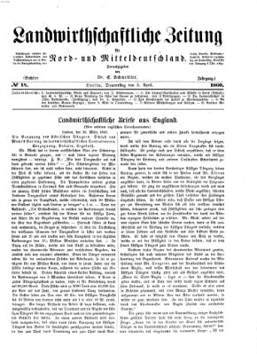 Landwirthschaftliche Zeitung für Nord- und Mittel-Deutschland Donnerstag 5. April 1860