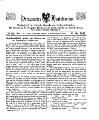 Preußisches Handels-Archiv Freitag 15. Mai 1857