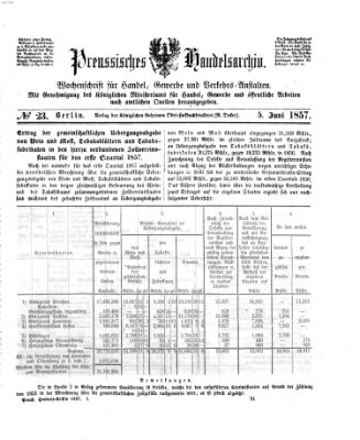 Preußisches Handels-Archiv Freitag 5. Juni 1857