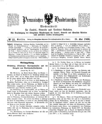 Preußisches Handels-Archiv Freitag 25. Mai 1866