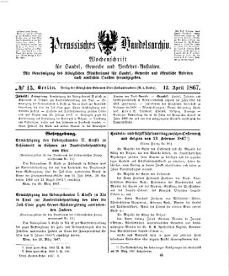 Preußisches Handels-Archiv Freitag 12. April 1867