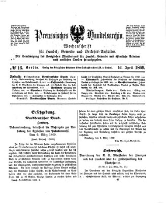 Preußisches Handels-Archiv Freitag 16. April 1869