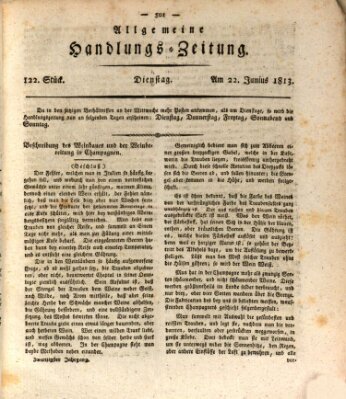 Allgemeine Handlungs-Zeitung Dienstag 22. Juni 1813