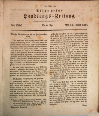 Allgemeine Handlungs-Zeitung Sonntag 25. Juli 1813