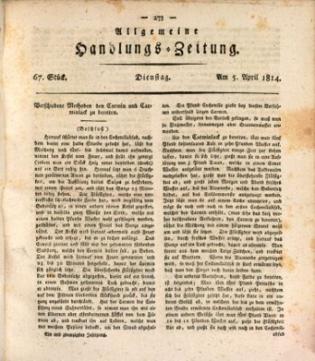 Allgemeine Handlungs-Zeitung Dienstag 5. April 1814