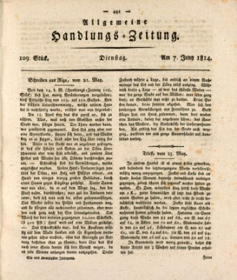 Allgemeine Handlungs-Zeitung Dienstag 7. Juni 1814