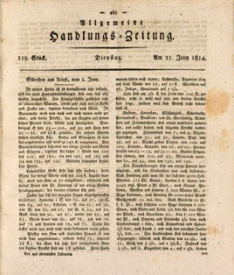 Allgemeine Handlungs-Zeitung Dienstag 21. Juni 1814