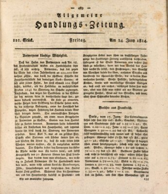 Allgemeine Handlungs-Zeitung Freitag 24. Juni 1814