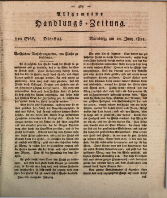 Allgemeine Handlungs-Zeitung Dienstag 20. Juni 1815