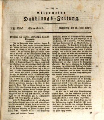 Allgemeine Handlungs-Zeitung Samstag 8. Juli 1815