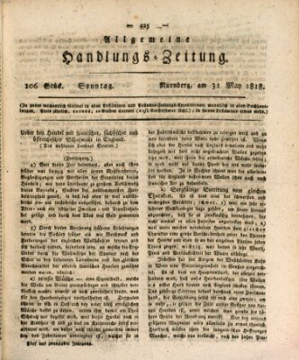 Allgemeine Handlungs-Zeitung Sonntag 31. Mai 1818