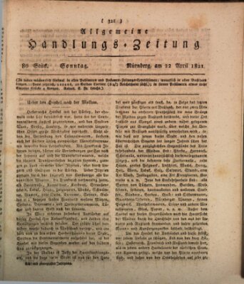 Allgemeine Handlungs-Zeitung Sonntag 22. April 1821