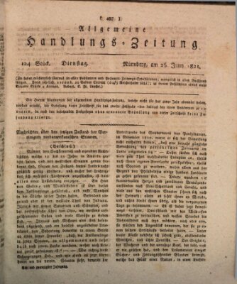 Allgemeine Handlungs-Zeitung Dienstag 26. Juni 1821