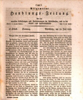 Allgemeine Handlungs-Zeitung Sonntag 20. Juli 1823