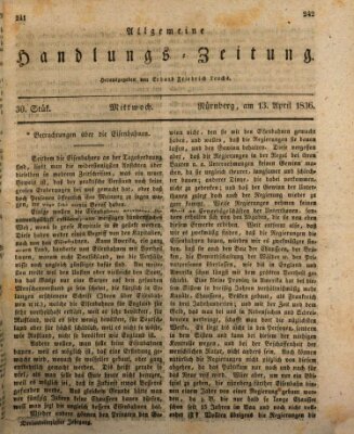 Allgemeine Handlungs-Zeitung Mittwoch 13. April 1836