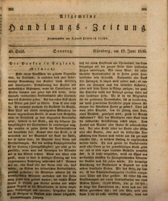 Allgemeine Handlungs-Zeitung Sonntag 19. Juni 1836