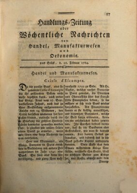 Handlungszeitung oder wöchentliche Nachrichten von Handel, Manufakturwesen, Künsten und neuen Erfindungen Samstag 28. Februar 1784