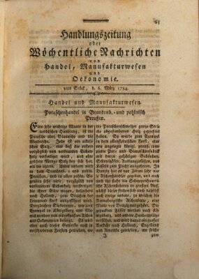 Handlungszeitung oder wöchentliche Nachrichten von Handel, Manufakturwesen, Künsten und neuen Erfindungen Samstag 6. März 1784