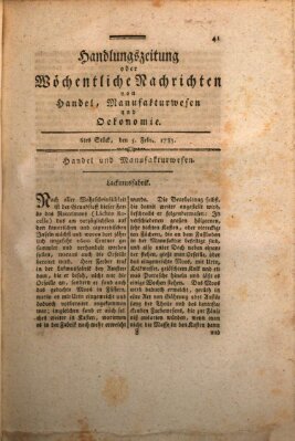 Handlungszeitung oder wöchentliche Nachrichten von Handel, Manufakturwesen, Künsten und neuen Erfindungen Samstag 5. Februar 1785