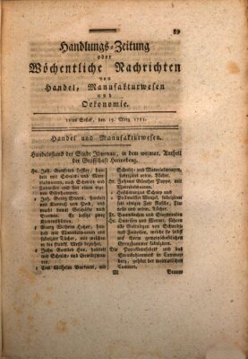 Handlungszeitung oder wöchentliche Nachrichten von Handel, Manufakturwesen, Künsten und neuen Erfindungen Samstag 19. März 1785