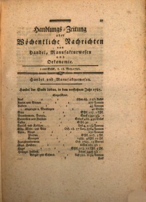 Handlungszeitung oder wöchentliche Nachrichten von Handel, Manufakturwesen, Künsten und neuen Erfindungen Samstag 18. März 1786