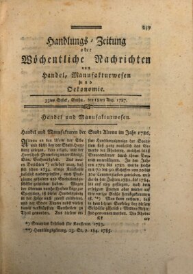 Handlungszeitung oder wöchentliche Nachrichten von Handel, Manufakturwesen, Künsten und neuen Erfindungen Samstag 18. August 1787