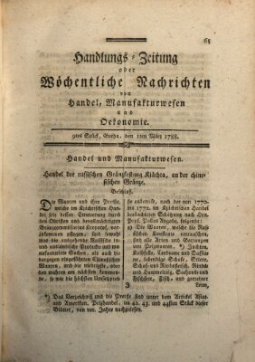 Handlungszeitung oder wöchentliche Nachrichten von Handel, Manufakturwesen, Künsten und neuen Erfindungen Samstag 1. März 1788