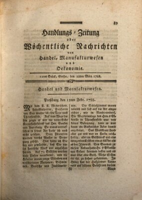 Handlungszeitung oder wöchentliche Nachrichten von Handel, Manufakturwesen, Künsten und neuen Erfindungen Samstag 22. März 1788