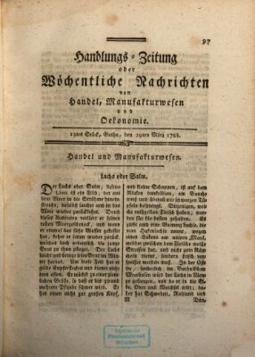 Handlungszeitung oder wöchentliche Nachrichten von Handel, Manufakturwesen, Künsten und neuen Erfindungen Samstag 29. März 1788