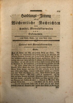 Handlungszeitung oder wöchentliche Nachrichten von Handel, Manufakturwesen, Künsten und neuen Erfindungen Donnerstag 10. April 1788