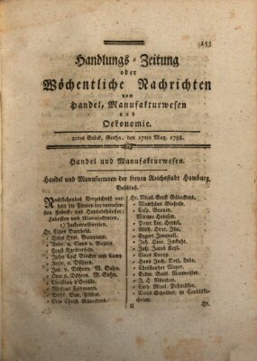 Handlungszeitung oder wöchentliche Nachrichten von Handel, Manufakturwesen, Künsten und neuen Erfindungen Samstag 17. Mai 1788