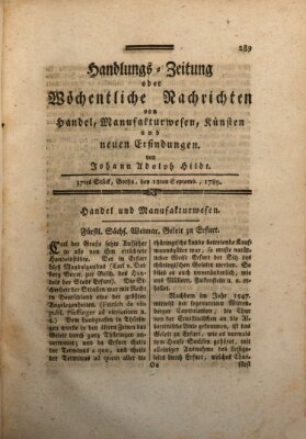 Handlungszeitung oder wöchentliche Nachrichten von Handel, Manufakturwesen, Künsten und neuen Erfindungen Samstag 12. September 1789