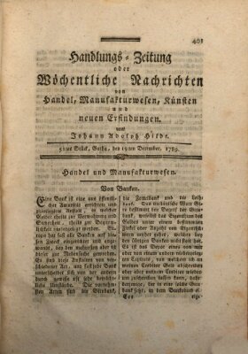 Handlungszeitung oder wöchentliche Nachrichten von Handel, Manufakturwesen, Künsten und neuen Erfindungen Samstag 19. Dezember 1789