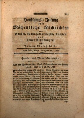 Handlungszeitung oder wöchentliche Nachrichten von Handel, Manufakturwesen, Künsten und neuen Erfindungen Samstag 17. Juli 1790