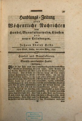 Handlungszeitung oder wöchentliche Nachrichten von Handel, Manufakturwesen, Künsten und neuen Erfindungen Samstag 26. März 1791