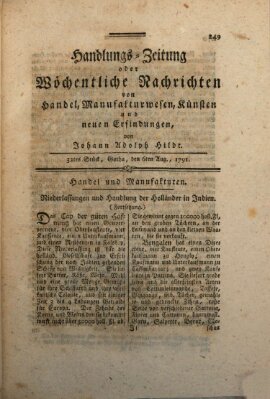 Handlungszeitung oder wöchentliche Nachrichten von Handel, Manufakturwesen, Künsten und neuen Erfindungen Samstag 6. August 1791