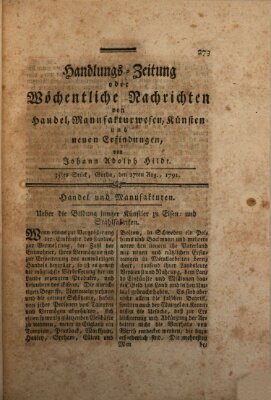 Handlungszeitung oder wöchentliche Nachrichten von Handel, Manufakturwesen, Künsten und neuen Erfindungen Samstag 27. August 1791