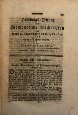 Handlungszeitung oder wöchentliche Nachrichten von Handel, Manufakturwesen, Künsten und neuen Erfindungen Samstag 28. Juli 1792