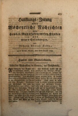 Handlungszeitung oder wöchentliche Nachrichten von Handel, Manufakturwesen, Künsten und neuen Erfindungen Samstag 18. August 1792