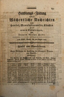 Handlungszeitung oder wöchentliche Nachrichten von Handel, Manufakturwesen, Künsten und neuen Erfindungen Samstag 3. August 1793